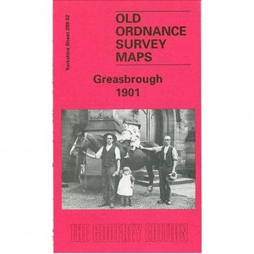 Greasborough 1901 (Yorkshire Sheet 289.02) - Old OS Maps