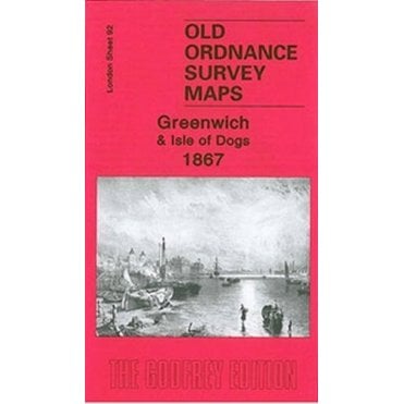 Greenwich 1867 (London Sheet 92.1) - Old OS Maps
