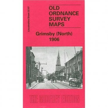 Grimsby (North) 1906 (Lincolnshire Sheet 22.07) - Old OS Maps