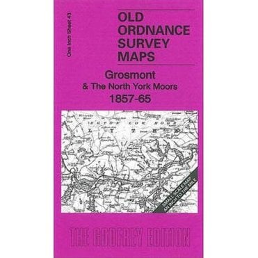 Grosmont & North York Moors 1857-65 (Inch To The Mile Sheet 43) - Old OS Maps