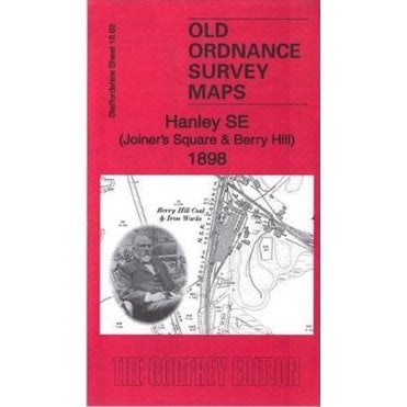 Hanley SE (Joiner's Square & Berry Hill) 1898 (Staffordshire Sheet 18.02) - Old OS Maps
