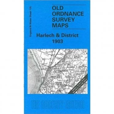 Harlech & District 1903 (Inch To The Mile Sheet 135) - Old OS Maps