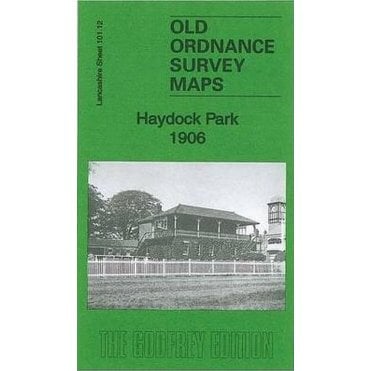 Haydock Park 1906 (Lancashire Sheet 101.12) - Old OS Maps