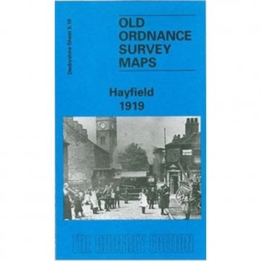 Hayfield 1919 (Derbyshire Sheet 5.16) - Old OS Maps