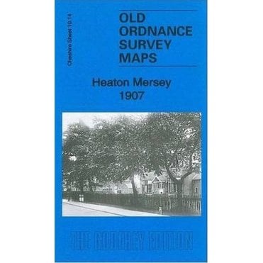 Heaton Mersey 1907 (Cheshire Sheet 10.14) - Old OS Maps