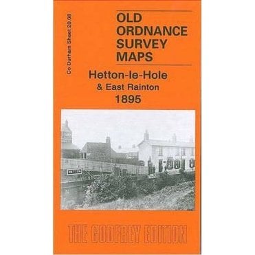 Hetton-le-Hole & East Rainton 1895 (County Durham Sheet 20.08) - Old OS Maps