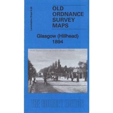 Hillhead 1894 (Lanarkshire Sheet 6.06a) - Old OS Maps