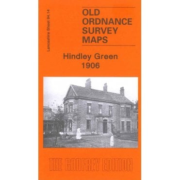 Hindley Green 1906 (Lancashire Sheet 94.14) - Old OS Maps