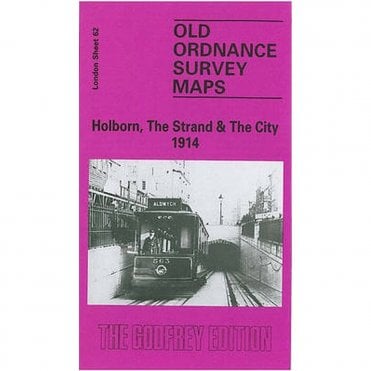 Holborn, City & Strand 1914 (London Sheet 62.3) - Old OS Maps