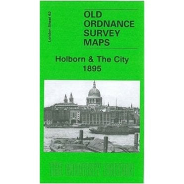 Holborn & The City 1895 (London Sheet 62.2) - Old OS Maps