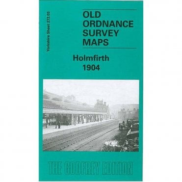 Holmfirth 1904 (Yorkshire Sheet 272.03) - Old OS Maps