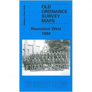 Hounslow West 1894 (Middlesex Sheet 20.06a) - Old OS Maps