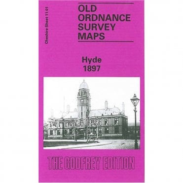 Hyde 1897 (Cheshire Sheet 11.01) - Old OS Maps