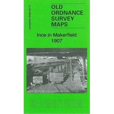 Ince in Makerfield 1907 (Lancashire Sheet 93.12a) - Old OS Maps