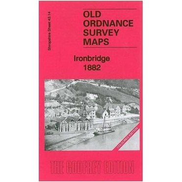 Ironbridge 1882 (Coloured Edition) (Shropshire Sheet 43.14a) - Old OS Maps