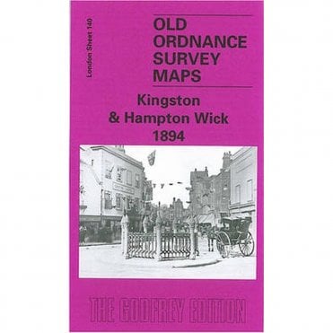 Kingston & Hampton Wick 1894 (London Sheet 140.2) - Old OS Maps
