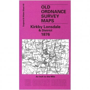 Kirkby Lonsdale 1876 (Inch To The Mile Sheet 49) - Old OS Maps