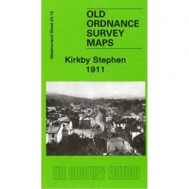 Kirkby Stephen 1911 (Westmorland Sheet 23.15) - Old OS Maps