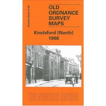 Knutsford (North) 1908 (Cheshire Sheet 27.09) - Old OS Maps