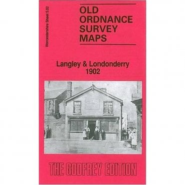 Langley & Londonderry 1902 (Worcestershire Sheet 5.02) - Old OS Maps