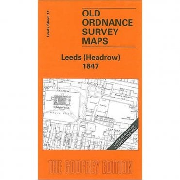 Leeds Headrow 1847 (Leeds Large Scale Plan Sheet 11) - Old OS Maps