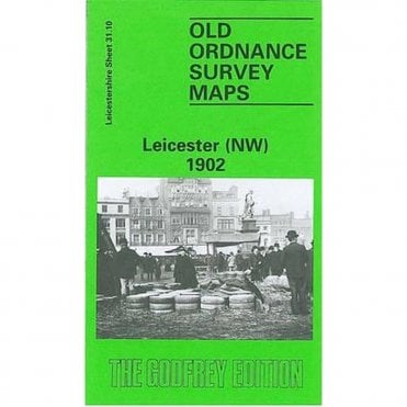 Leicester (North-West) 1902 (Leicestershire Sheet 31.10) - Old OS Maps