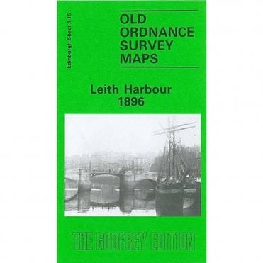 Leith Harbour 1896 (Edinburgh Sheet 1.16a) - Old OS Maps