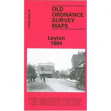 Leyton 1894 (London Sheet 32.2) - Old OS Maps