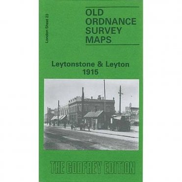 Leytonstone & Leyton 1915 (London Sheet 23.3) - Old OS Maps
