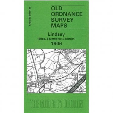 Lindsey (Brigg, Scunthorpe & District) 1906 (Inch To The Mile Sheet 89) - Old OS Maps