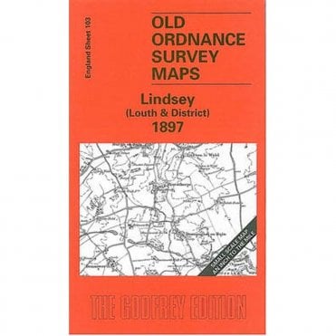 Lindsey (Louth & District) 1897 (Inch To The Mile Sheet 103) - Old OS Maps