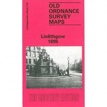 Linlithgow 1895 (Linlithgowshire Sheet 5.03) - Old OS Maps