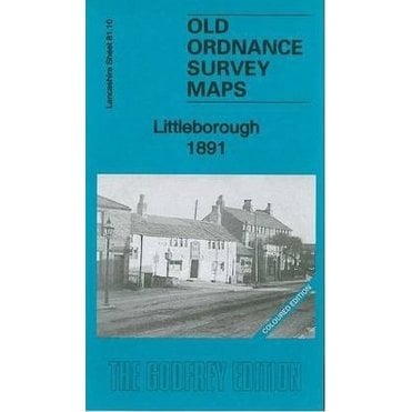 Littleborough 1891 (Coloured Edition) (Lancashire Sheet 81.10) - Old OS Maps