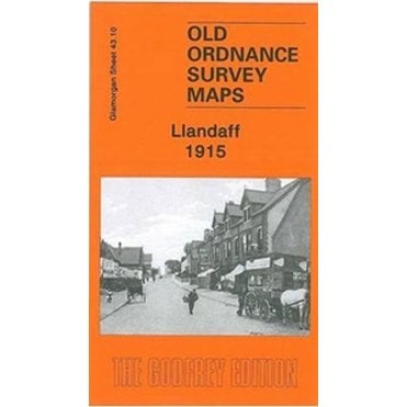 Llandaff 1915 (Glamorgan Sheet 43.10) - Old OS Maps