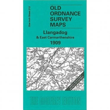 Llangadog & East Carmarthenshire 1909 (Inch To The Mile Sheet 212) - Old OS Maps