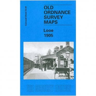 Looe 1905 (Cornwall Sheet 53.02) - Old OS Maps