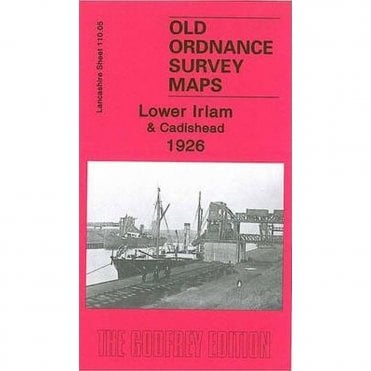 Lower Irlam & Cadishead 1926 (Lancashire Sheet 110.05) - Old OS Maps