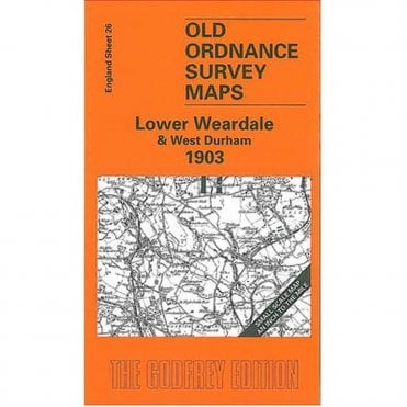 Lower Weardale & West Durham 1903 (Inch To The Mile Sheet 26) - Old OS Maps