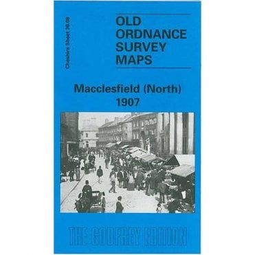 Macclesfield (North) 1907 (Cheshire Sheet 36.08) - Old OS Maps