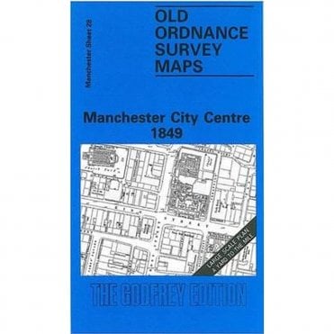 Manchester City Centre 1849 (Manchester Large Scale Sheet 28) - Old OS Maps