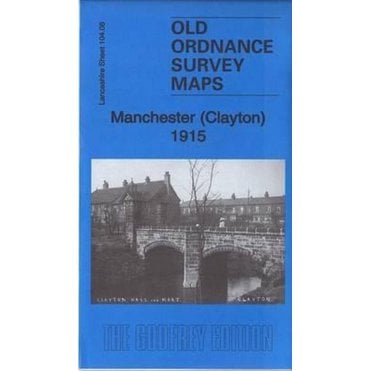 Manchester (Clayton) 1915 (Lancashire Sheet 104.08b) - Old OS Maps