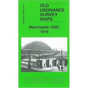 Manchester (South-West) 1916 (Lancashire Sheet 104.10b) - Old OS Maps