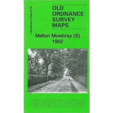 Melton Mowbray (South) 1902 (Leicestershire Sheet 20.09) - Old OS Maps