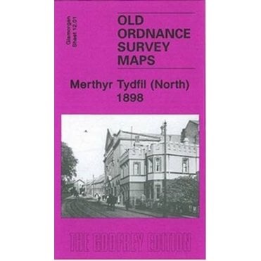 Merthyr Tydfil (North) 1898 (Glamorgan Sheet 12.01) - Old OS Maps
