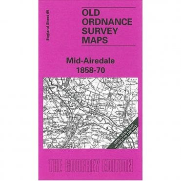 Mid Airedale 1858-70 (Inch To The Mile Sheet 69) - Old OS Maps
