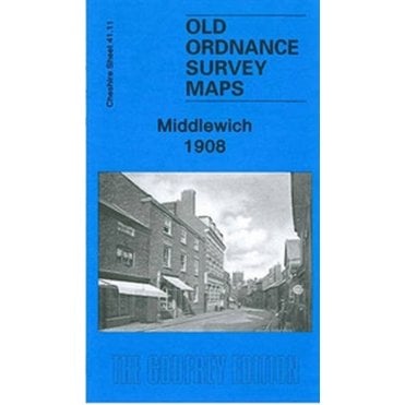 Middlewich 1908 (Cheshire Sheet 41.11) - Old OS Maps