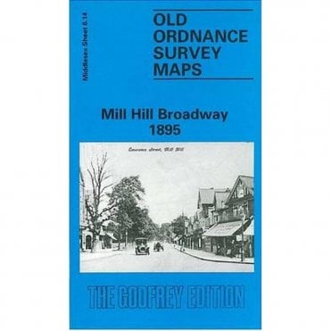 Mill Hill Broadway 1895 (Middlesex Sheet 6.14) - Old OS Maps