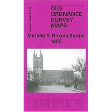 Mirfield & Ravensthorpe 1905 (Yorkshire Sheet 247.06) - Old OS Maps
