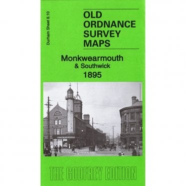 Monkwearmouth & Southwick 1895 (County Durham Sheet 8.10) - Old OS Maps