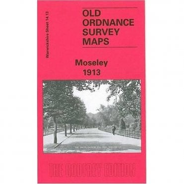 Moseley 1913 (Warwickshire Sheet 14.13b) - Old OS Maps